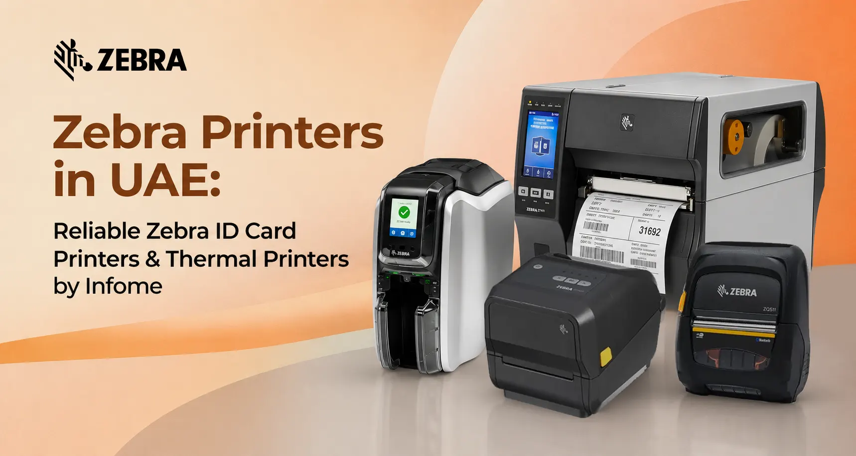 Zebra Printers in UAE: Reliable Zebra ID Card Printers And Thermal Printers By Infome